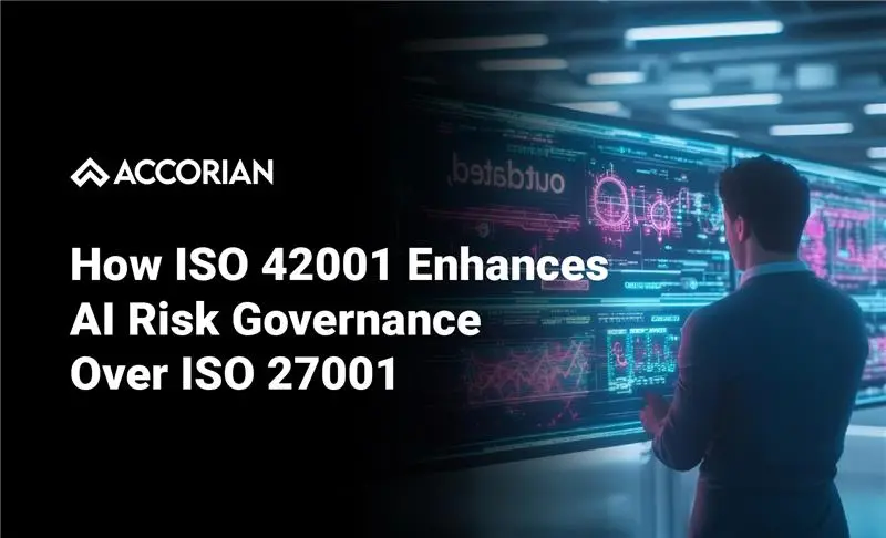 How ISO 42001 Enhances AI Risk Governance Over ISO 27001