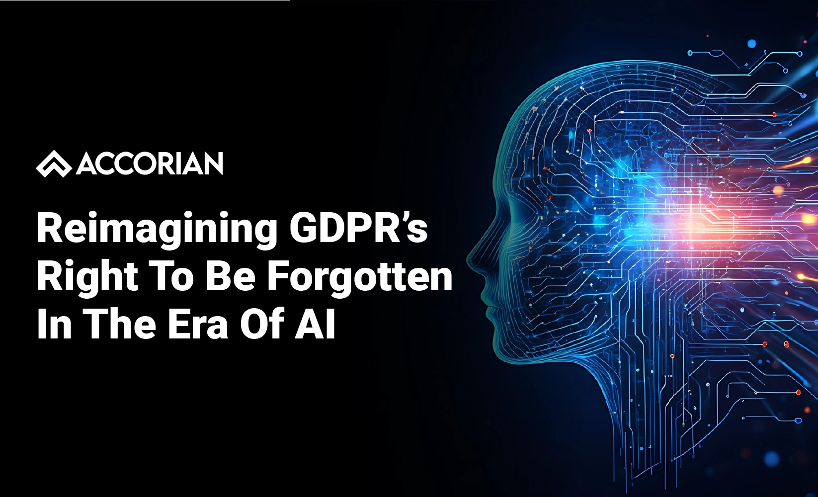 Reimagining GDPR’s Right to Be Forgotten in the Era of AI