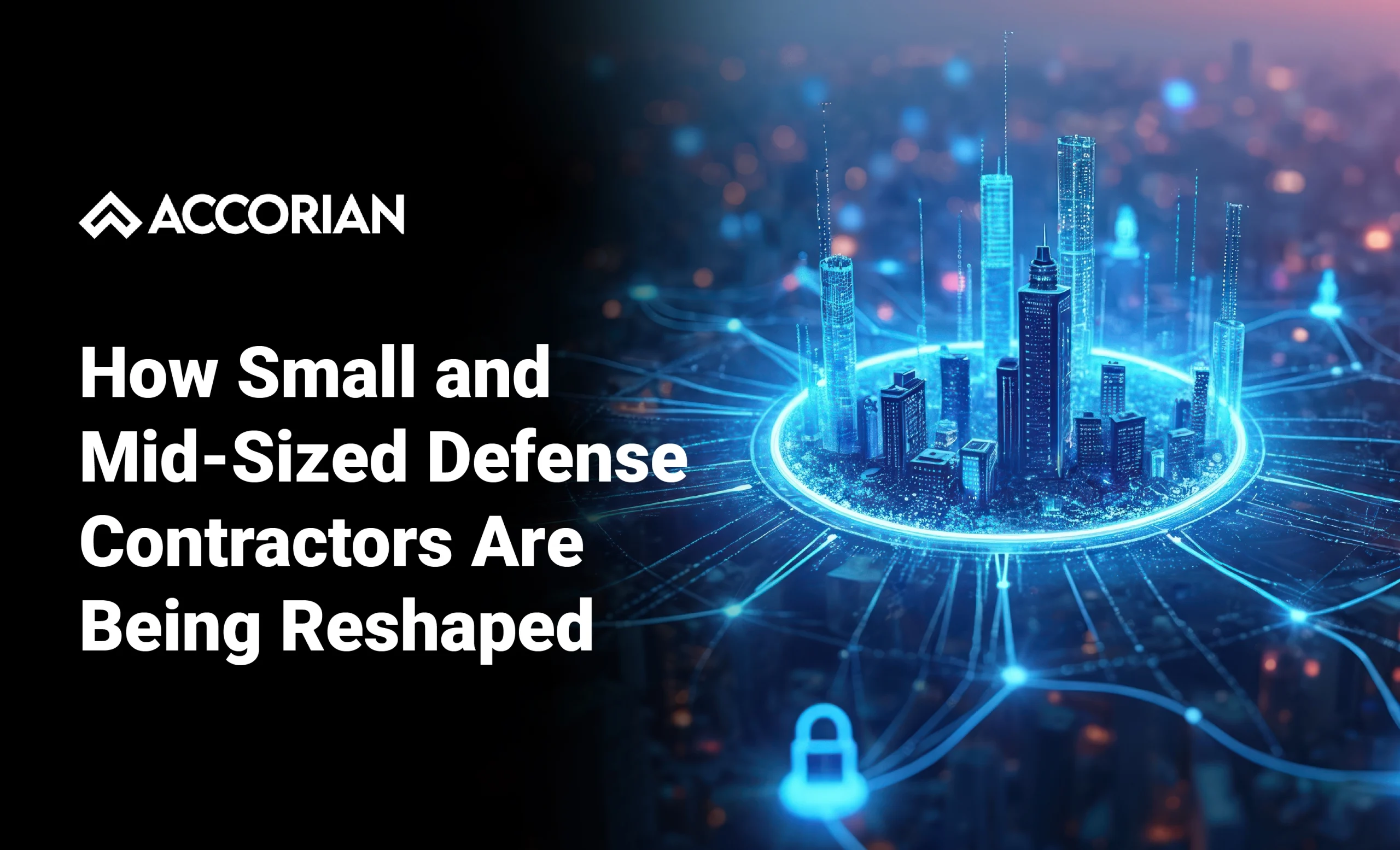 CMMC in 2026 How Small and Mid-Sized Defense Contractors Are Being Reshaped