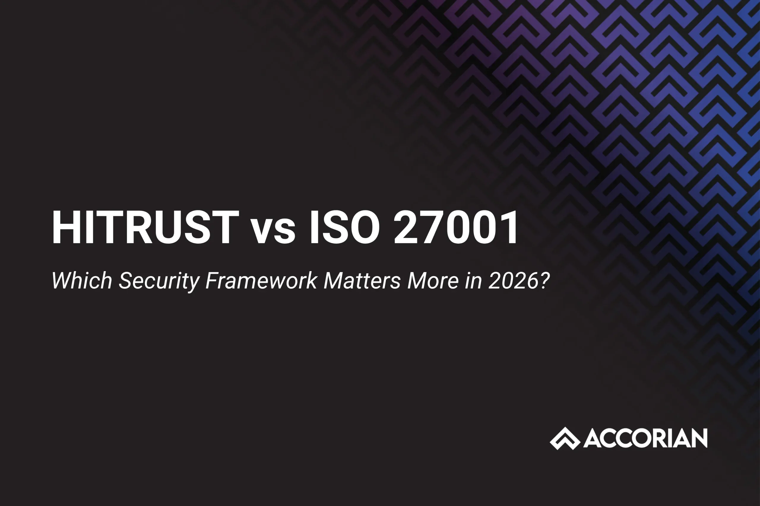 HITRUST vs ISO 27001