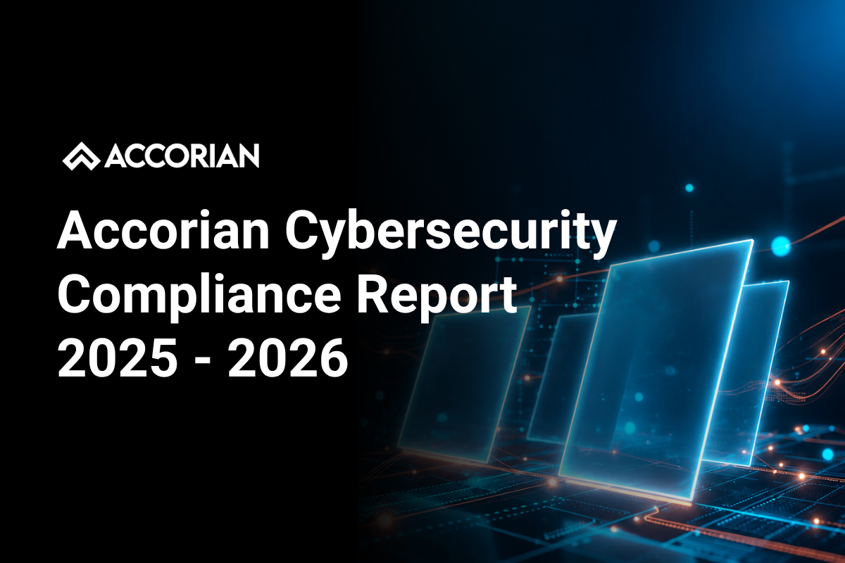 Accorian Cybersecurity Compliance Report 2025 - 2026  